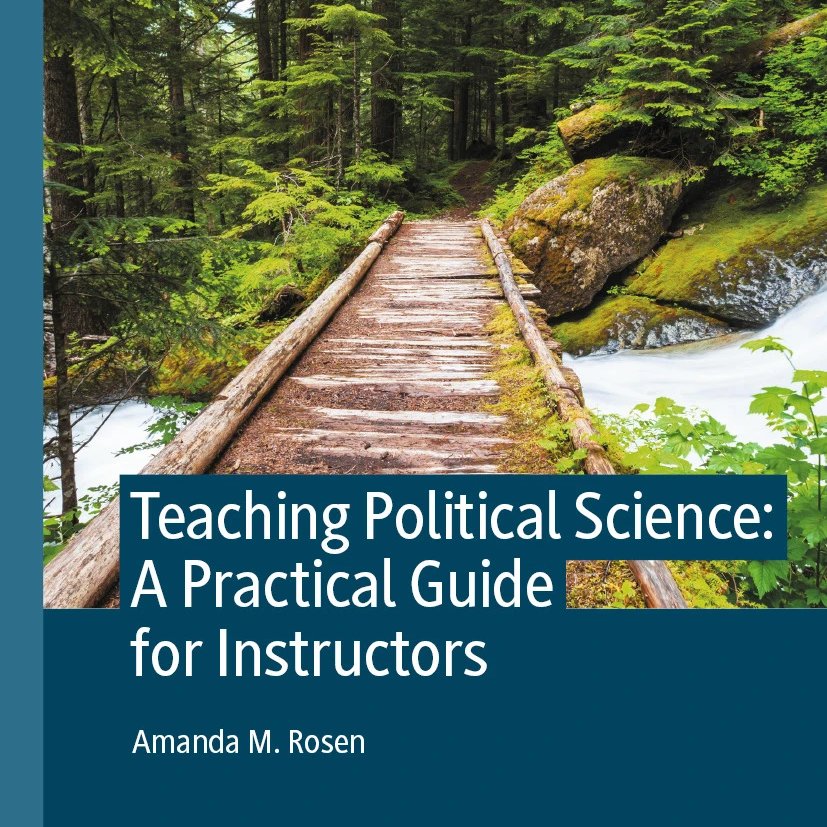 Teaching Political Science: A Practical Guide for Instructors