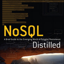 NoSQL Distilled: A Brief Guide to the Emerging World of Polyglot Persistence.