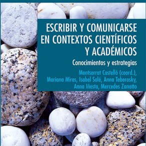Escribir y comunicarse en contextos científicos y académicos: Conocimientos y estrategias