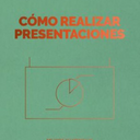 Cómo realizar presentaciones