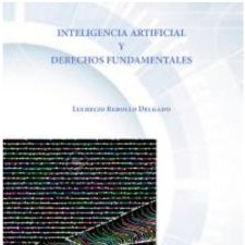 Inteligencia artificial y derechos fundamentales 